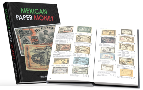 Mexican Paper Money Book 2025 Edition Mexican Paper Money Book